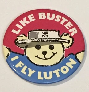 Like Buster I Fly Luton pulsante pinback in plastica 2 1/8" - Foto 1 di 3