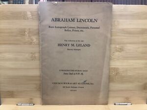 1832 Auction Catalogue Of Abraham Lincoln Memorabilia From Henry Leland Estate