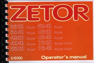 Zetor Tractor 3321 3341 4321 4341 5321 5341 6321 6341 7321 7341 Operators Manual - Picture 1 of 1