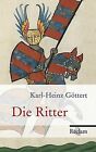 Die Ritter von Göttert, Karl-Heinz | Buch | Zustand sehr gut