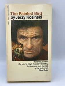 The Painted Bird By Jerzy Kosinski Bantam Books Paperback '78 Rare Cover Variant - Picture 1 of 5