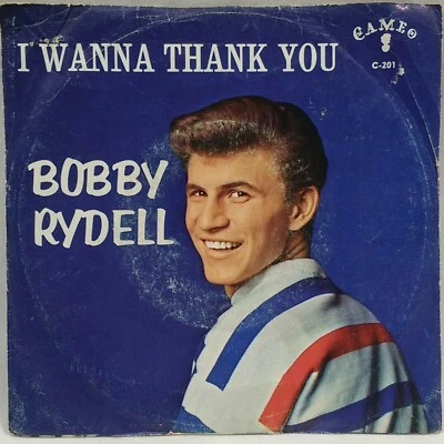 Bobby Rydell "I Wanna Thank You / The Door To Paradise" 1961 C-201 7" Record - Image 1 of 4