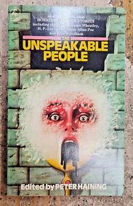 The Unspeakable People By Peter Haining (Paperback, 1982) - Picture 1 of 2
