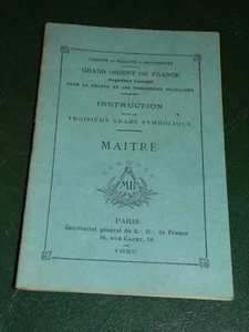 Instructions pour le troisième grade symbolique. Maître. 1925 - Foto 1 di 3