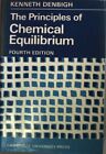 The Principles of Chemical Equilibrium: With Applications in Chemistry and Chemi