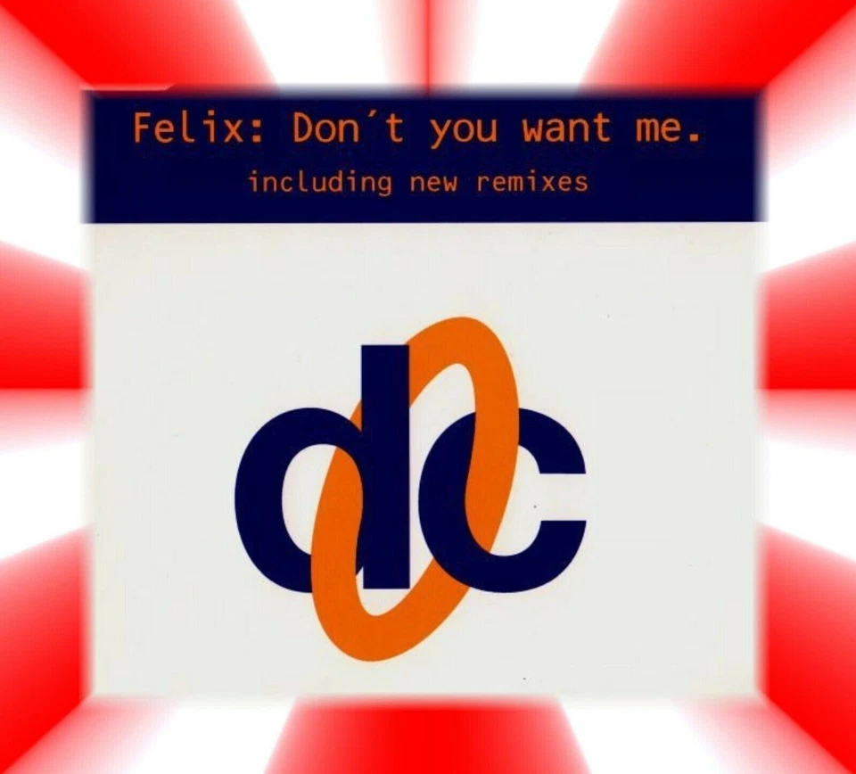 Felix / Don't You Want Me /  Maxi-Single / CD - Bild 1 von 1