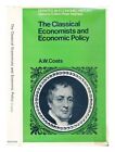 COATS, A.W. (ALFRED WILLIAM) The classical economists and economic policy 1971 F
