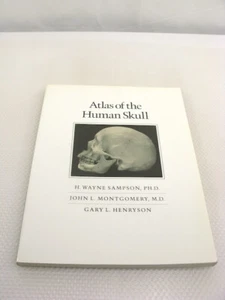 Atlas of the Human Skull H Wayne Sampson PhD 2007 PB Skeletal Bones Anatomy - Bild 1 von 14