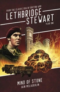 Lethbridge-Stewart: Mind of Stone by Iain Mc Laughlin | Paperback | 2016 - Picture 1 of 1