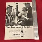 Imperial Whiskey Taste Is The Name Of The Game 1969 Print Ad - Great To frame!