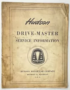Hudson Drive-Master Service Information Manual 1940's - Picture 1 of 5
