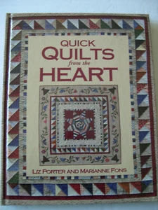 Quick Quilts from the Heart by Liz Porter & Marianne Fons Hardback 1994 - Picture 1 of 2