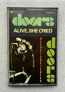 The Doors – Alive, She Cried Cassette - Picture 1 of 4