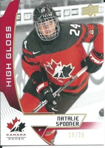  2019-20 Upper Deck UD Team Canada Juniors NATALIE SPOONER #46 High Gloss 16/25