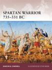 Spartan Warrior 735-331 v. Chr. von Campbell, Duncan B.