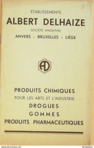 Delhaize Albert Catalogue (Produit chimique & pharmaceutique) Belgique 1930 - Picture 1 of 4