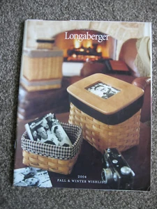 2004 LONGABERGER FALL/WINTER WISH LIST CATALOG MAGAZINE - Picture 1 of 3