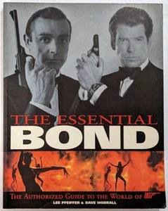 Essential Bond : The Authorized Guide to the World Of 007 Paperback Book - Picture 1 of 2