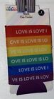 PRIDE CAN/ BEER COOLER NWT LOVE IS LOVE LGBTQ RAINBOW 