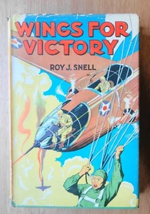 Wings For Victory by Roy J Snell Hardcover with Dustcover 1942 - Imagen 1 de 5