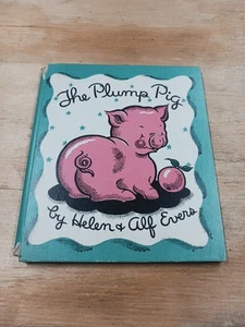 Vtg RARE Plump Pig Rand McNally Children's Book Helen & Alf Evers 1946 ADORABLE - Picture 1 of 14