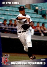 2006 Brevard County Manatees Grandstand #9 Ryan Braun Granada Hills California 