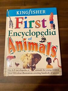 Kingfisher First Encyclopedia of Animals by Farndon, John Hardback Book The Fast