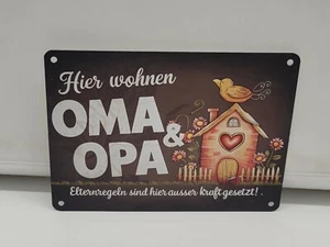 Blechschild 20x15 cm Hier wohnen Oma und Opa Elternregeln sind ausser Kraft Deko - Bild 1 von 4