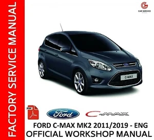 FORD C-MAX 2011/2019 WORKSHOP MANUAL - REPAIR SERVICE - WIRING DIAGRAMS - ENG - Picture 1 of 6