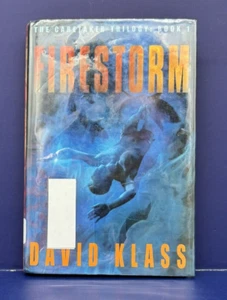 Firestorm The Caretaker Trilogy Book One by David Klass 2006 Hardcover - Picture 1 of 6