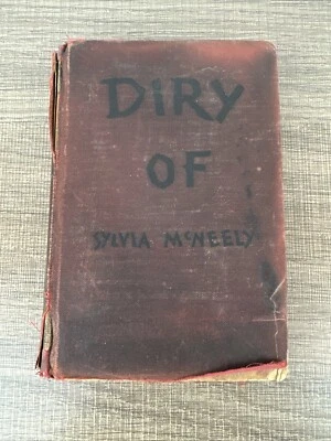 DIRY of SYLVIA McNEELY 1931 First Edition 2nd Printing, Ex-library - Image 1 of 4