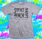 Deadlift Squat Bench Crossfit Gym - T Shirt -  6 colour options - XS to 5XL