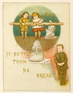 Lizzie Lawson Vintage Wandbild - American Idiom - HALF A LOAF - 1881 Farbdruck - Bild 1 von 4
