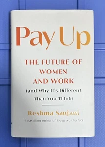 Pay Up by Reshma Saujani - Buch Hardcover - NEU - Bild 1 von 6