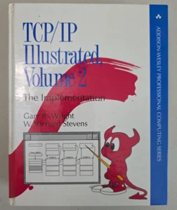 TCP/IP Illustrated: The Implementation, Vol. 2 The Implementation Wright Stevens - Picture 1 of 24