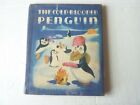 The Cold-Blooded Penguin by Walt Disney. Second printing in dust jacket 1946
