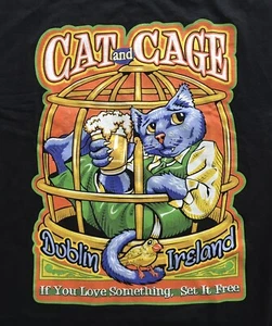 CAT & CAGE-IF U LUV SUMTHING SET IT FREE-DUBLIN IRELAND IRISH BAR, T-SHIRT-2XL - Picture 1 of 4