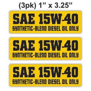 3 pegatinas de vinilo/calcomanías de motor SAE 15W-40 mezcla sintética solo aceite diésel - Imagen 1 de 1
