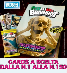 SKIFIDOL ITALIAN BRAINROT ALLUCINAZIONE COSMICA 2025 CARDS A SCELTA N.1-N.150 - Zdjęcie 1 z 1