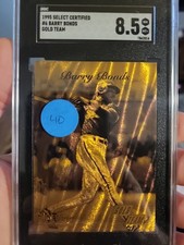 1995 Select Certified Gold Team Barry Bonds SGC 8.5