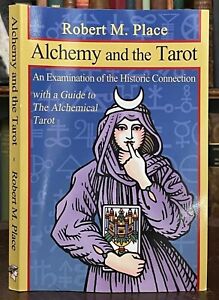 ALCHEMY AND THE TAROT - Robert Place, 1st 2011 HERMETIC DIVINATION MAGICK SIGNED