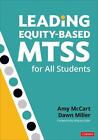 Leading Equity-Based MTSS for All Students by Dawn Dee Miller (English) Paperbac