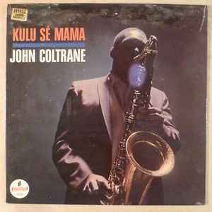 SPIRITUAL JAZZ FREE JAZZ JOHN COLTRANE KULU SE MAMA FRENCH 60'S OG HEAR - Picture 1 of 5