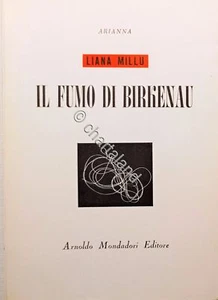 Olocausto - L. Millu - Il Fumo di Birkenau - ed. 1957 Mondadori - Picture 1 of 1
