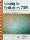 Coding For Pediatrics 2019: A Manua..., American Academ