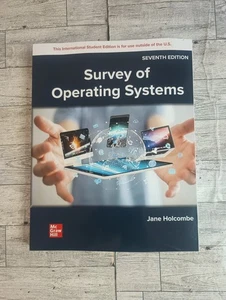 Survey of Operating Systems ISE 7th Edition by Jane Holcombe Paperback Book - Bild 1 von 9