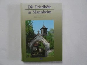Buch Die Friedhöfe in Mannheim - Bild 1 von 5