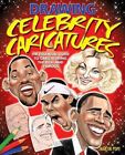 Drawing Celebrity Caricatures: The Esse..., Martin Pope