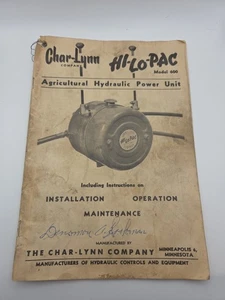Char-Lynn HI-LO-PAC 600 Hydraulic Power Unit Instructions Manual READ - Picture 1 of 4