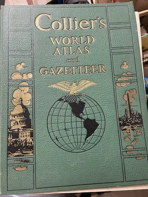 Collier’s World Atlas And Gazetteer 1940’s Hard Cover - Image 1 of 3
